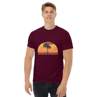 Load image into Gallery viewer, Another day in paradise, Men&#39;s T-Shirt
