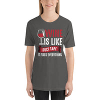 Load image into Gallery viewer, Wine is like duct tape, it fixes everything, Unisex t-shirt
