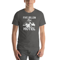 Load image into Gallery viewer, Five billion star hotel, Unisex t-shirt
