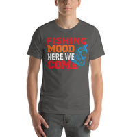 Load image into Gallery viewer, Fishing mood here we come, Unisex t-shirt
