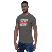 Load image into Gallery viewer, I just rescued some wine. It was trapped in a bottle. Unisex t-shirt
