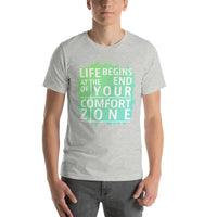 Load image into Gallery viewer, Life begins at the end of your comfort zone, Unisex T-shirt
