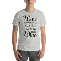 Load image into Gallery viewer, Wine improves with age, I improve with wine, Unisex t-shirt
