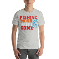 Load image into Gallery viewer, Fishing mood here we come, Unisex t-shirt
