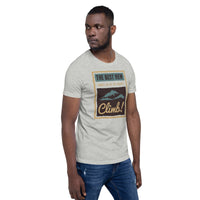 Load image into Gallery viewer, The best view comes after the hardest clime, Unisex t-shirt
