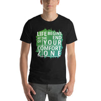 Load image into Gallery viewer, Life begins at the end of your comfort zone, Unisex T-shirt
