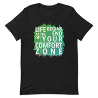 Load image into Gallery viewer, Life begins at the end of your comfort zone, Unisex T-shirt

