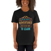 Load image into Gallery viewer, And then I realised adventures are the best way to learn, Unisex T-shirt
