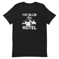 Load image into Gallery viewer, Five billion star hotel, Unisex t-shirt
