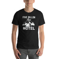 Load image into Gallery viewer, Five billion star hotel, Unisex t-shirt
