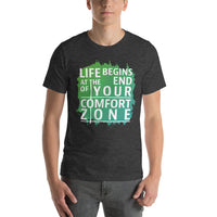 Load image into Gallery viewer, Life begins at the end of your comfort zone, Unisex T-shirt
