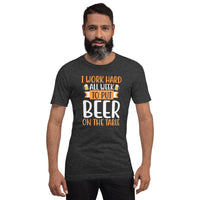Load image into Gallery viewer, I work hard all week to put beer on the table, Unisex t-shirt
