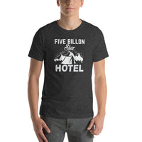 Load image into Gallery viewer, Five billion star hotel, Unisex t-shirt
