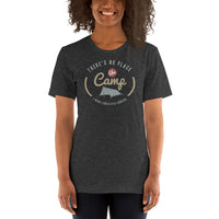 Load image into Gallery viewer, There&#39;s no place like camp, Unisex t-shirt
