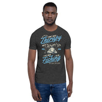 Load image into Gallery viewer, I don&#39;t need therapy, I just need to go fishing, Unisex t-shirt
