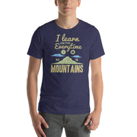 Load image into Gallery viewer, I learn something every time I go into the mountains, Unisex t-shirt
