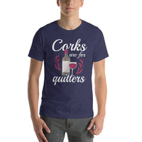Load image into Gallery viewer, Corks are for quitters, Unisex t-shirt
