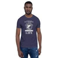 Load image into Gallery viewer, I don’t go fly fishing to escape my life. I go fly fishing to live my life, Unisex t-shirt

