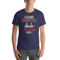Load image into Gallery viewer, Fishing every day keeps the Doctor away, Unisex t-shirt
