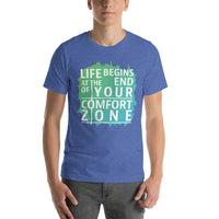 Load image into Gallery viewer, Life begins at the end of your comfort zone, Unisex T-shirt
