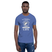 Load image into Gallery viewer, I don’t go fly fishing to escape my life. I go fly fishing to live my life, Unisex t-shirt

