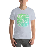 Load image into Gallery viewer, Life begins at the end of your comfort zone, Unisex T-shirt
