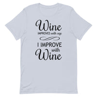 Load image into Gallery viewer, Wine improves with age, I improve with wine, Unisex t-shirt
