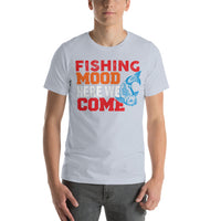 Load image into Gallery viewer, Fishing mood here we come, Unisex t-shirt
