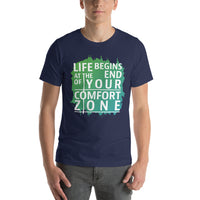Load image into Gallery viewer, Life begins at the end of your comfort zone, Unisex T-shirt
