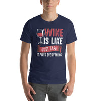 Load image into Gallery viewer, Wine is like duct tape, it fixes everything, Unisex t-shirt
