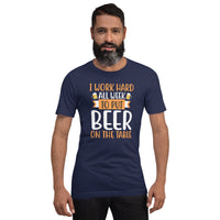 Load image into Gallery viewer, I work hard all week to put beer on the table, Unisex t-shirt

