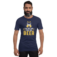 Load image into Gallery viewer, I am just here for the beer, Unisex t-shirt

