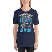 Load image into Gallery viewer, I’d rather have a bad day fishing, than a good day at work, Unisex t-shirt
