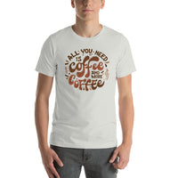Load image into Gallery viewer, All you need is coffee and more coffee, Unisex t-shirt
