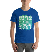 Load image into Gallery viewer, Life begins at the end of your comfort zone, Unisex T-shirt
