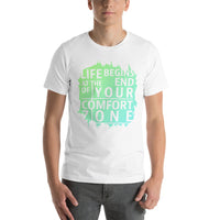 Load image into Gallery viewer, Life begins at the end of your comfort zone, Unisex T-shirt
