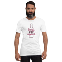 Load image into Gallery viewer, I make wine disappear, Unisex t-shirt
