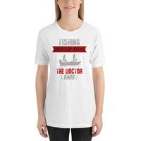 Load image into Gallery viewer, Fishing every day keeps the Doctor away, Unisex t-shirt
