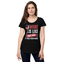 Load image into Gallery viewer, Wine is like duct tape, it fixes everything, Women’s round neck tee
