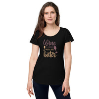 Load image into Gallery viewer, Wine a little, you&#39;ll feel better. Women’s round neck tee
