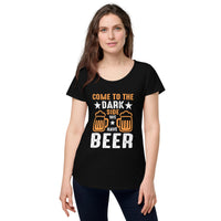Load image into Gallery viewer, Come to the darkside, we have beer. Women’s round neck tee
