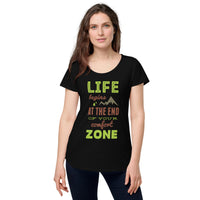 Load image into Gallery viewer, Life begins at the end of your comfort zone, Women’s round neck tee
