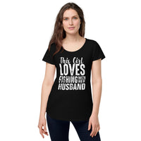 Load image into Gallery viewer, This girl loves fishing with her husband, Women’s round neck tee
