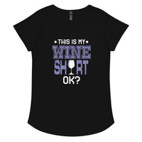 Load image into Gallery viewer, This is my wine shirt, ok? Women’s round neck tee

