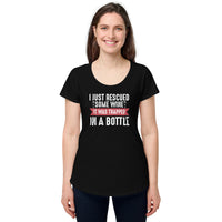Load image into Gallery viewer, I just rescued some wine. It was trapped in a bottle. Women’s round neck tee
