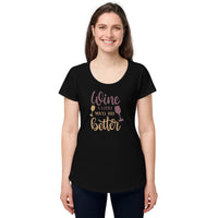 Load image into Gallery viewer, Wine a little, you&#39;ll feel better. Women’s round neck tee
