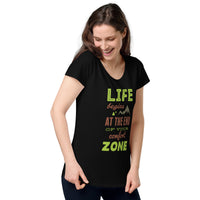 Load image into Gallery viewer, Life begins at the end of your comfort zone, Women’s round neck tee
