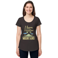 Load image into Gallery viewer, I learn something every time I go into the mountains, Women’s round neck tee
