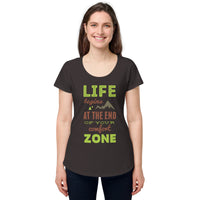 Load image into Gallery viewer, Life begins at the end of your comfort zone, Women’s round neck tee
