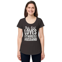 Load image into Gallery viewer, This girl loves fishing with her husband, Women’s round neck tee
